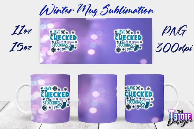 Winter Mug | Christmas Quotes | 11 oz 15 oz Sublimation | PNG Design | Holiday Design Sublimation The T Store Design 