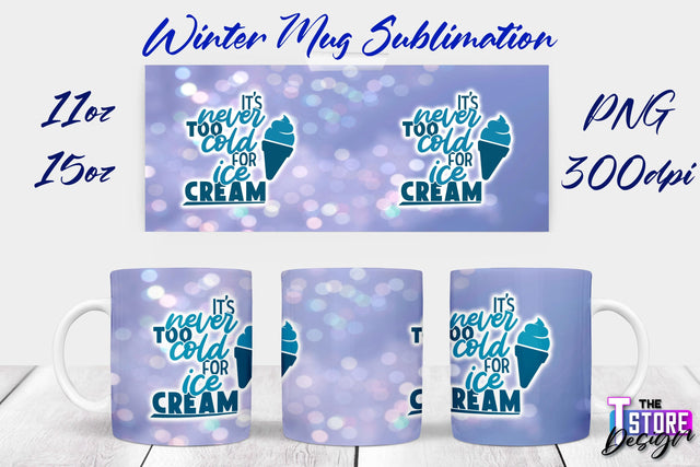 Winter Mug | Christmas Quotes | 11 oz 15 oz Sublimation | PNG Design | Holiday Design Sublimation The T Store Design 