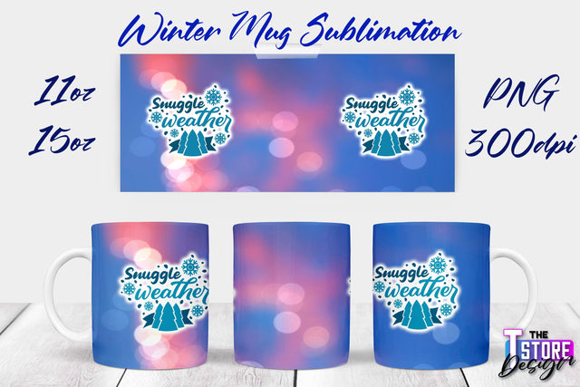 Winter Mug | Christmas Quotes | 11 oz 15 oz Sublimation | PNG Design | Holiday Design Sublimation The T Store Design 