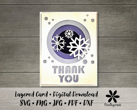 Winter Snowflake Thank You 3D Layered Greeting Card SVG Cut File 3D Paper Flowingcreek 