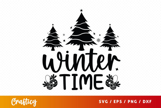 Winter Time Svg Design SVG Designangry 