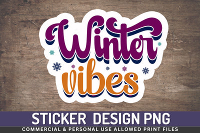 Winter vibes Sticker Design Sublimation Regulrcrative 