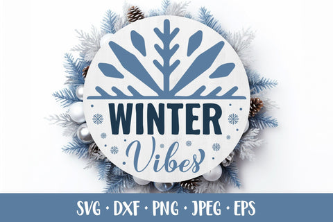 Winter vibes SVG. Winter quote. Seasonal round design SVG LaBelezoka 