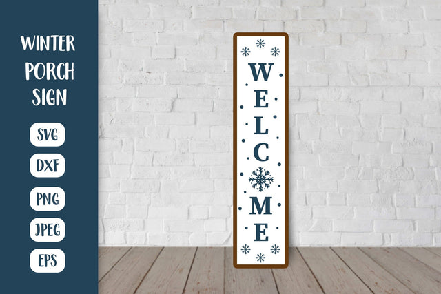 Winter Welcome Porch Sign SVG. Seasonal Vertical Sign SVG LaBelezoka 