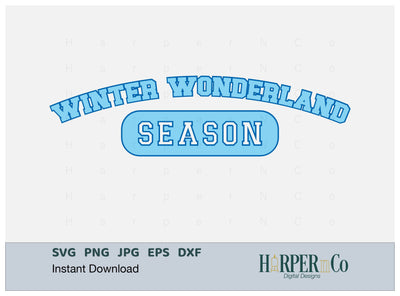 Winter Wonderland Season SVG PNG Cut EPS File SVG HarperNCo 