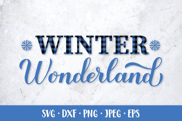 Winter Wonderland. Winter quote SVG. Farmhouse sign cut file SVG LaBelezoka 