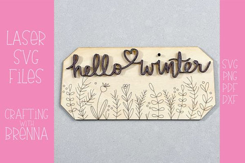 Winter Wood Sign Laser Cut SVG File SVG Crafting With Brenna 