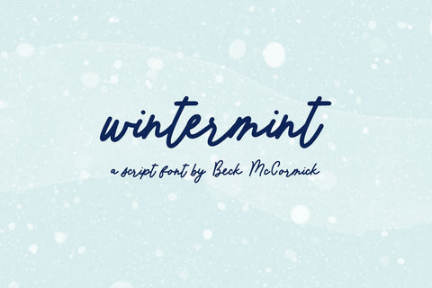 Wintermint Script Font Beck McCormick 