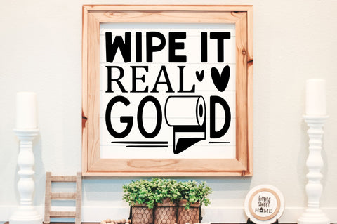 Wipe it real good svg design SVG Regulrcrative 
