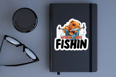 Wishin i was fishin Sticker Design Sublimation Regulrcrative 