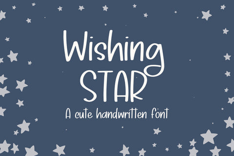 Wishing Star, Cute Handwritten Font for Cricut, Fun Handwriting Font Designing Digitals 