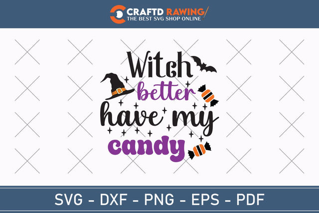 Witch Better Have My Candy Halloween Svg, Halloween Png , Halloween Clipart, Ghost Svg, Halloween Shirt Svg, Hippie Svg, Retro Svg, Svg Bundle, Sublimation Designs SVG Debashish Barman 
