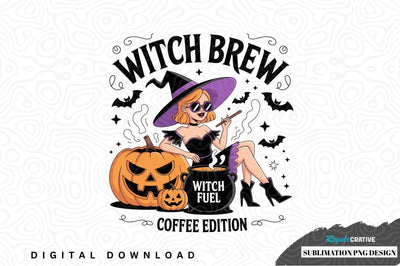 Witch brew coffee edition sublimation png design Sublimation Regulrcrative 