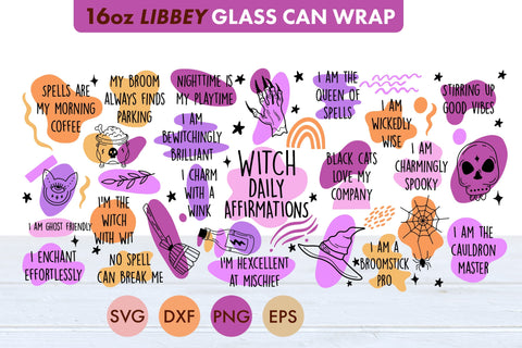 Witch Daily Affirmations SVG PNG 16 oz Libbey SVG Freeling Design House 