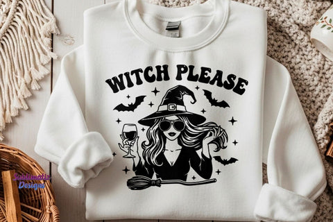 Witch Please Funny Quote SVG SVG Sublimatiz Designs 
