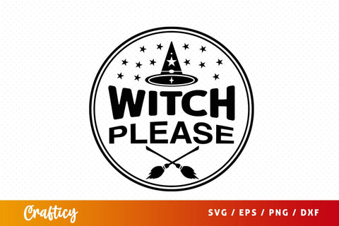 Witch please SVG Design SVG Designangry 