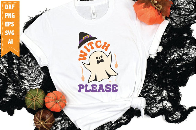 Witch please Svg, Halloween Svg, Funny Ghost Svg SVG shah alam 