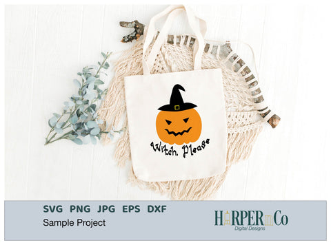 Witch Please SVG PNG Cut EPS File SVG HarperNCo 
