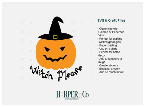 Witch Please SVG PNG Cut EPS File SVG HarperNCo 