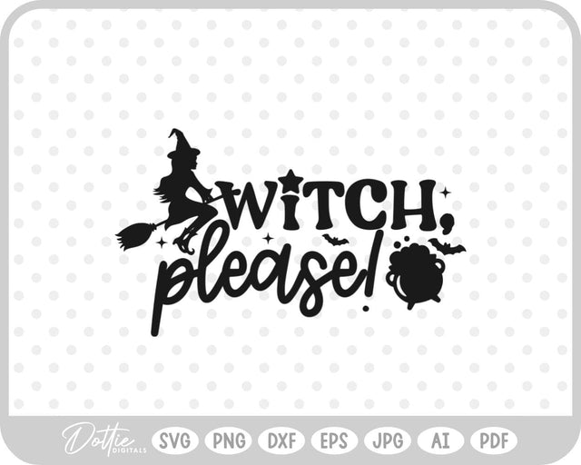 Witch Quote Halloween SVG DottieDigitals 