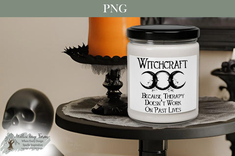 Witchcraft Because Therapy Doesn’t Cover Past Lives PNG | Witchy Sublimation Design | Gothic Dark Humor Quote | Black and White Witchcraft Printable | Shirts Mugs Tote Bags Sublimation Willow Paige Farms 
