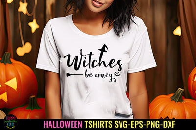 Witches Be Crazy Halloween Mom SVG I Halloween SVG SVG Happy Printables Club 