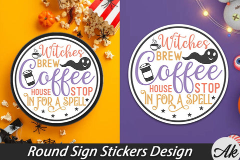 Witches brew coffee house stop in for a spell Round Sign Stickers Design SVG akazaddesign 