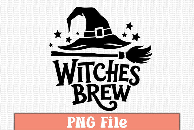 Witches Brew PNG Sublimation Craftlabsvg24 