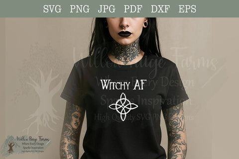 Witchy AF Witches Knot Svg PNG JPG | Witchcraft Sublimation Design | Wiccan Pagan Clipart | Gothic Witch Digital Download | Funny witchy SVG Willow Paige Farms 