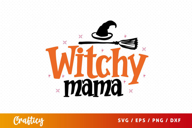 Witchy mama SVG Design SVG Designangry 