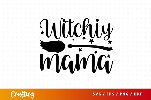 Witchy mama SVG Design SVG Designangry 