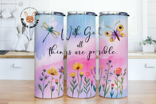 With God All Things Are Possible 20oz Skinny Tumbler Sublimation Designs Sublimation Rabbitmakies 