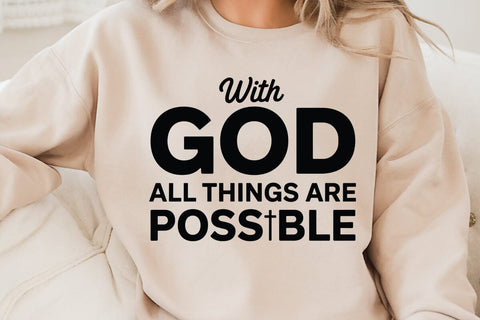 With God All Things Are Possible SVG Angelina750 