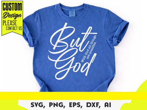 With God All Things are Possible Svg, Matthew 19:26, Bible Scripture Svg, Inspirational Svg, Religious Svg SVG DesignDestine 