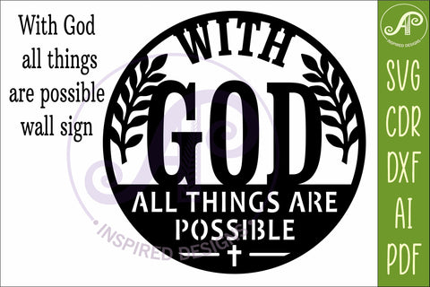 With God All Things Are Possible SVG Sign for Laser Cutting SVG APInspireddesigns 