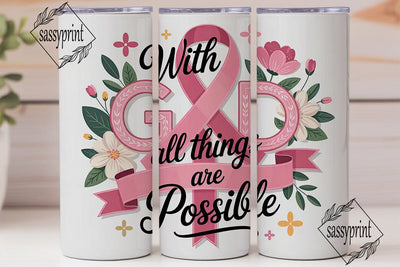 With God All Things Possible Tumbler Sublimation sassyprint 