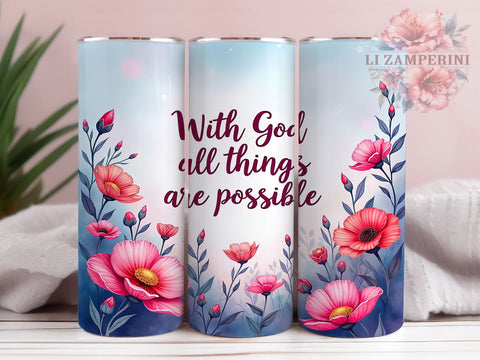 With God Tumbler, Christian Faith Mug, Bible Verse Drinkware, Inspirational Tumbler, Motivational Gift, 20oz Sublimation Wrap, Religious Drinkware Sublimation Li Zamperini 