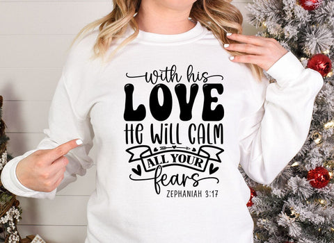 With His Love He Will Calm All Your Fears SVG SVG CraftingStudio 