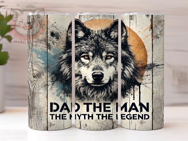 Wolf Dad The Man The Myth 20oz Tumbler Wrap, Wolf Dad Mug, The Man The Myth The Legend Cup, 20oz Drinkware, Father's Day Gift, Wolf Lover Tumbler, Unique Dad Gift Sublimation Lara' s Designs 