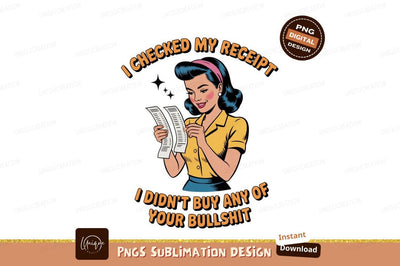 Woman checking receipt with disapproval vintage Sublimation Designangry 