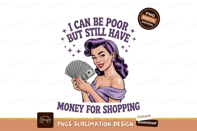 Woman holding money with purple hair cash shopping Sublimation Designangry 