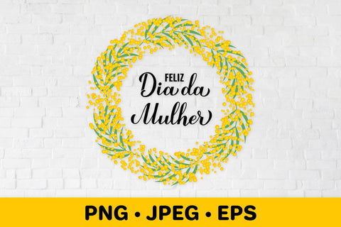 Women’s Day in Portuguese. Floral mimosa wreath sublimation Sublimation LaBelezoka 