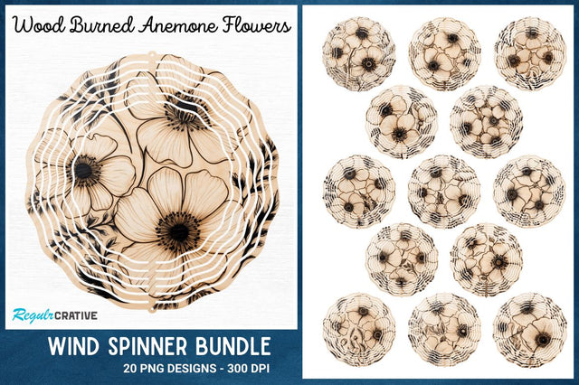Wood Burned Anemone Flowers Wind Spinner Sublimation Regulrcrative 