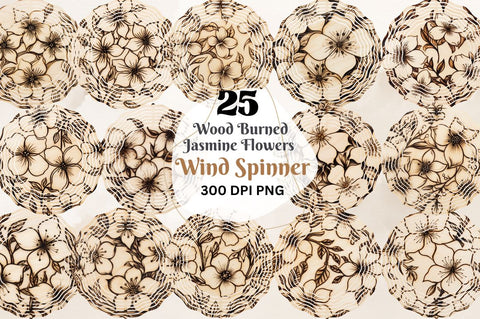 Wood Burned Jasmine Flowers Wind Spinner Sublimation Bundle Sublimation Regulrcrative 