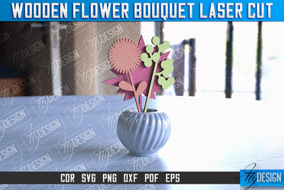 Wooden Bouquet Design | Flower Bouquet Laser Cut Design | Mother’s Day Gift SVG Fly Design 