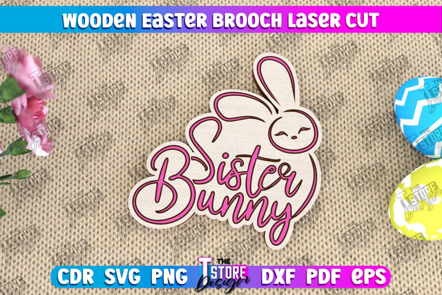 Wooden Easter Brooch | Jewelry | Accessories | Gift Idea | Easter Bunny | CNC File SVG The T Store Design 