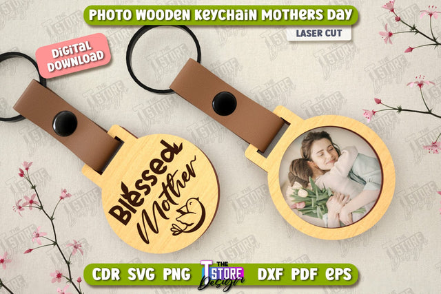 Wooden Keychain Mother’s Day | Keychain with Photo | Personalized Keychain | CNC File SVG The T Store Design 