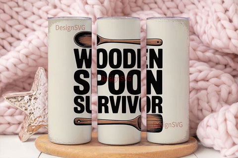 Wooden Spoon Survivor 20oz Tumbler Wrap Sublimation DesignSVG 