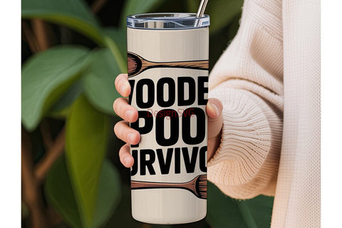 Wooden Spoon Survivor 20oz Tumbler Wrap Sublimation DesignSVG 