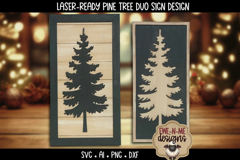 Woodland Pine Tree Sign Design | Two Laser Cut Files in One - So Fontsy